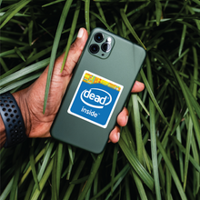 Load image into Gallery viewer, Dead Inside Sticker