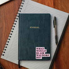 Load image into Gallery viewer, What Would Blair Waldorf Do Sticker