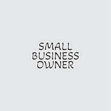 Load image into Gallery viewer, Small Business Owner Clear Sticker