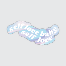 Load image into Gallery viewer, Holographic Self Love Baby Sticker