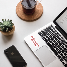 Load image into Gallery viewer, It's Already Yours Sticker