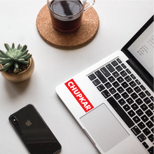 Load image into Gallery viewer, Chupkar Sticker