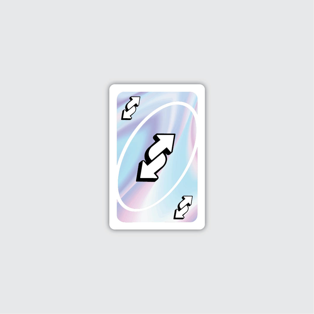 Holographic Uno Reverse Sticker INKTRINX Holographic Uno Reverse Sticker INKTRINX