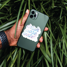 Load image into Gallery viewer, Holographic Drink More Water Sticker
