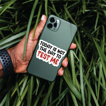 Load image into Gallery viewer, Holographic Glitter Today is Not The Day Sticker

