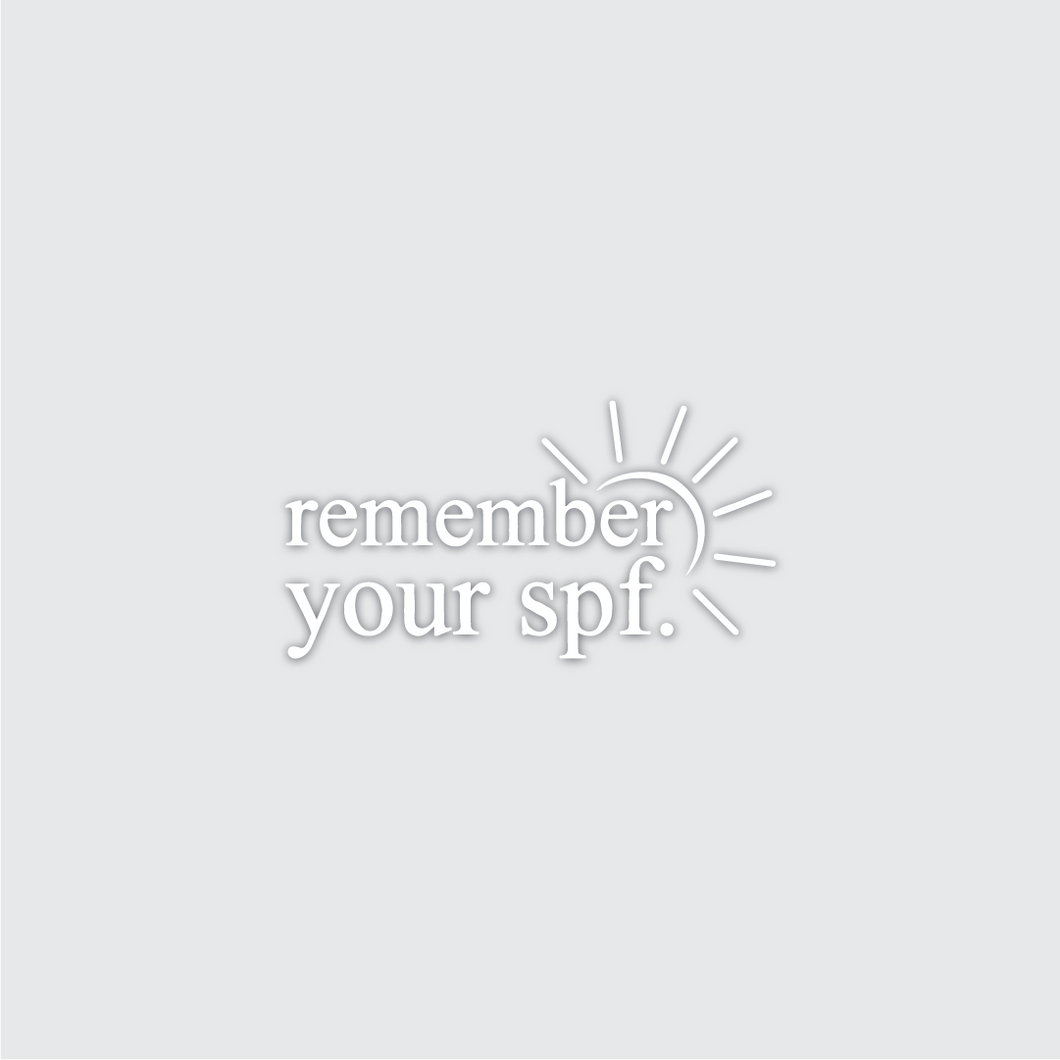 Remember your SPF Decal