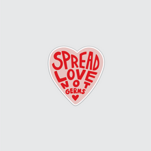Load image into Gallery viewer, Spread Love Not Germs Sticker
