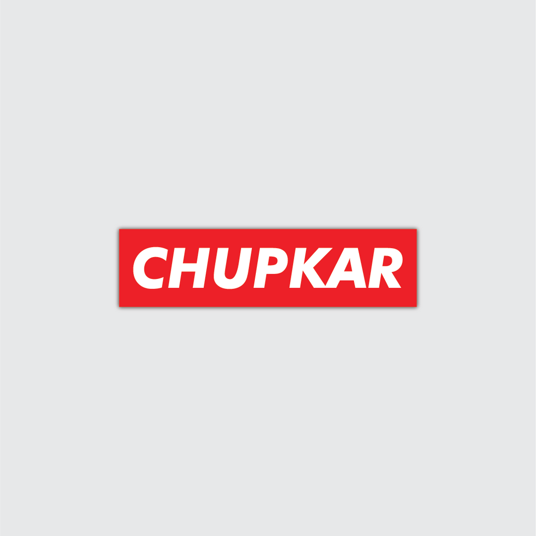 Chupkar Sticker